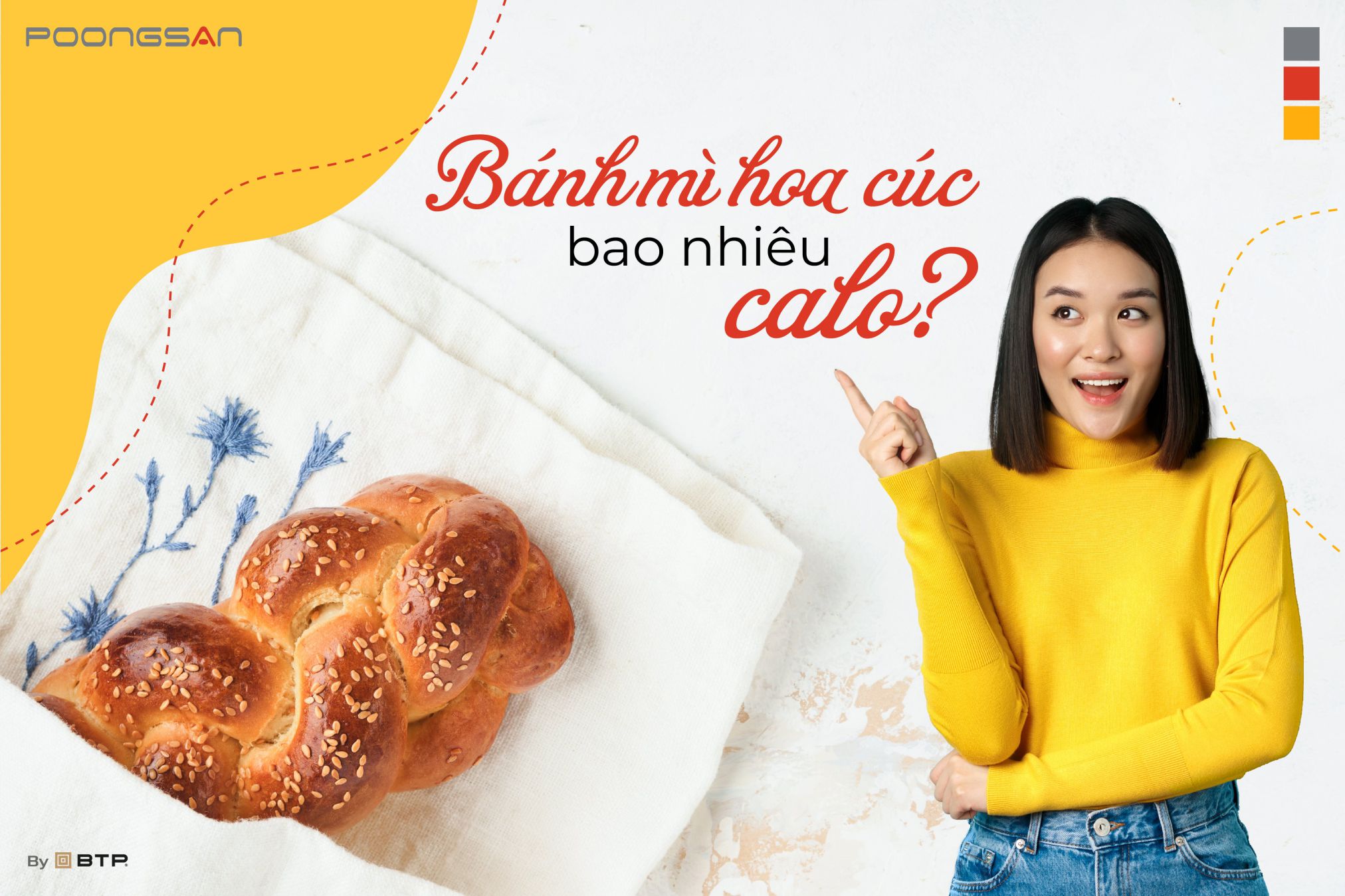 Bánh mì hoa cúc bao nhiêu calo? Ăn nhiều có tăng cân không?